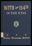With the 114th in the ETO
