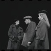 Mary Louise Wilson, Bob Dishy and Cathryn Damon in the stage production Flora, the Red Menace