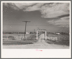 Entrance to dairy. Tom Green County, near San Angelo, Texas