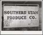 Sign on side of truck. Santa Clara, Utah