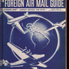The Official foreign air mail guide