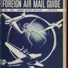 The Official foreign air mail guide