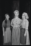 Peggy Atkinson, Mimi Turque and Susan Hufford in the stage production Fiddler on the Roof