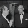 Vincente Minnelli and George Abbott at opening night of the stage production Flora, the Red Menace