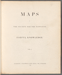Maps of the Society for the Diffusion of Useful Knowledge, Vol. 1