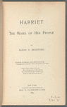 Harriet, the Moses of her people