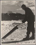 Coos County, New Hampshire. Cutting ice on the Ottaquetchee [i.e. Ottauquechee?] River