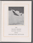 The Twenty-Fourth United States Naval Construction Battalion