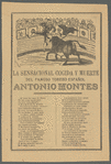 La sensacional cogida y muerte del famoso torero español  Antonio Montes.