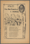 ¡Pax! Viva Don Francisco I. Madero