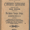 Cantos de Antequera. Nueva Coleccion de Canciones Modernas para el Año de 1903