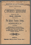 Cantos de Antequera. Nueva Coleccion de Canciones Modernas para el Año de 1903