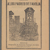 Amorosa Platica Dedicada a los Padres de Familia.