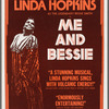 Poster for the stage production Me and Bessie at the Edison Theatre