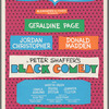 Poster for the stage production Black Comedy at the Ethel Barrymore Theatre