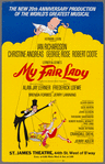Poster for the stage production My Fair Lady [20th anniversary] at the St. James Theatre