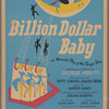 Poster for the stage production Billion Dollar Baby