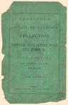 Catalogue of Captain de Negroni's collection of porcelain, jade, jewels ... &c., from Yuen-Min-Yuen ... Pekin