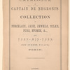 Catalogue of Captain de Negroni's collection of porcelain, jade, jewels ... &c., from Yuen-Min-Yuen ... Pekin