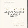 Leaflet announcing "19sixties: A Cultural Awakening Re-evaluated 1965-1975" exhibition at The California Afro-American Museum