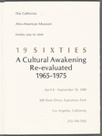 Leaflet announcing "19sixties: A Cultural Awakening Re-evaluated 1965-1975" exhibition at The California Afro-American Museum