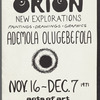 Flyer for "Reflections Orion, New explorations: Paintings, Drawings, Graphics" exhibition of works by Ademola Olugebefola at Acts of Art, Inc.