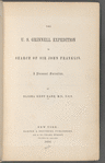 The U.S. Grinnell expedition in search of Sir John Franklin