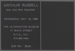 Arthur Russell, Solo and with Ensemble, The Alternative Museum, postcard announcement