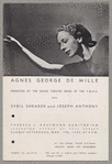 Agnes George de Mille presented by the Dance Theatre Series of the Y.M.H.A.