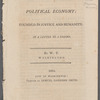 Political economy, founded in justice and humanity