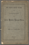 My first four years in the itineracy of the African Methodist Episcopal Church 