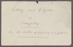 Edwy and Elgiva. Holograph