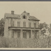 Jackson house. West side of road from Greenlawn to South Dix Hills. Stood formerly on east side of road. Built about 1856. Dix Hills, Huntington