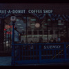 Storefront, Have a Donut Coffee Shop