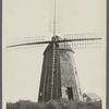 Windmill at Hay Ground Hill. Erected 1801 by Gen. Ab. Rose and others. Bridgehampton, Southampton