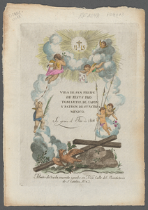 Vida de San Felipe de Jesus, protomartir de Japon y patron de su patria Mexico
