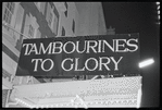 Marquee of the Little Theatre on the opening night of Tambourines to Glory