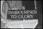 Marquee of the Little Theatre on the opening night of Tambourines to Glory