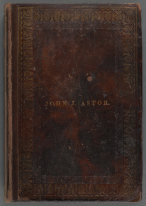 Maps of property in the city of New York belonging to John J. Astor Esq.