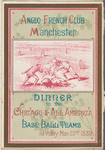 Anglo-French Club Manchester Dinner to the Chicago & All America Base Ball Teams