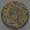 R. Hon. George Canning M.P. coin