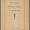 The untimeliness of the Walt Whitman Exhibition of the New York Public Library