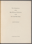 The untimeliness of the Walt Whitman Exhibition of the New York Public Library