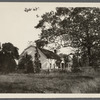 House. North side Montauk Highway, east of Mud Creek, east of Oak Park Nurseries (their new site), between East Patchogue and Bellport. Bellport, Brookhaven