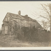 Abraham Halsey house. North side Montauk Highway, west of One Mile Stone, west and opp. D. Corwith house, east of Overlook farm. Bridgehampton, Southampton