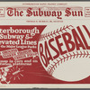 The Subway Sun