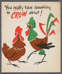 "You really have something to crow about!" greeting card