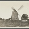Gardiner's Windmill. East side Main Street, south of Gardiner's House of street leeding to Maidstone Inn. East Hampton, East Hampton