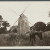 Gardiner's Windmill. East side Main Street, south of Gardiner's House of street leeding to Maidstone Inn. East Hampton, East Hampton