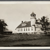 Undenominational Chapel. Formerly District School No. 9. Moved from Bridgehampton to this location (1908). West of old Osborne house, north side of Main Road. Wainscott, East Hampton 